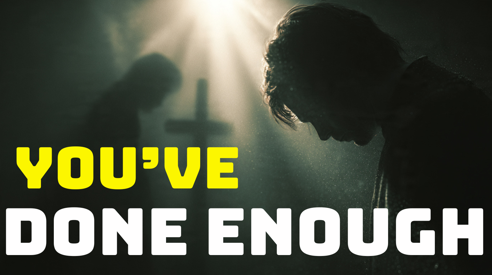 The Lie That Says: “You’ve Done Enough”